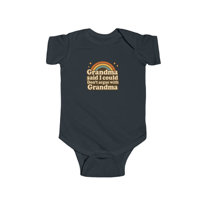 Grandma Said I Could, Don't Argue with Grandma - Baby Bodysuit - Retro Rainbow