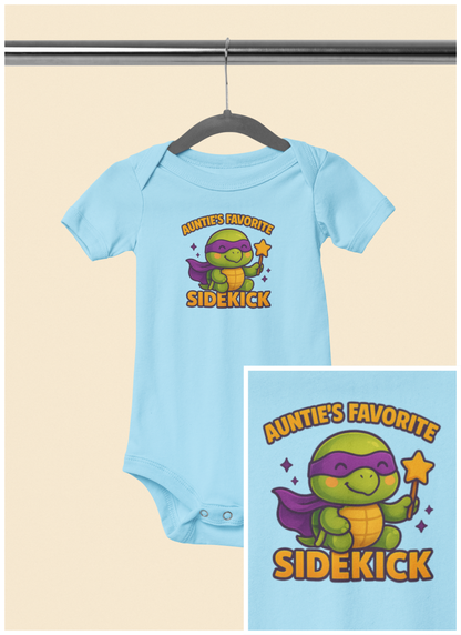 Auntie's Favorite Sidekick - Baby Bodysuit - Super Turtle