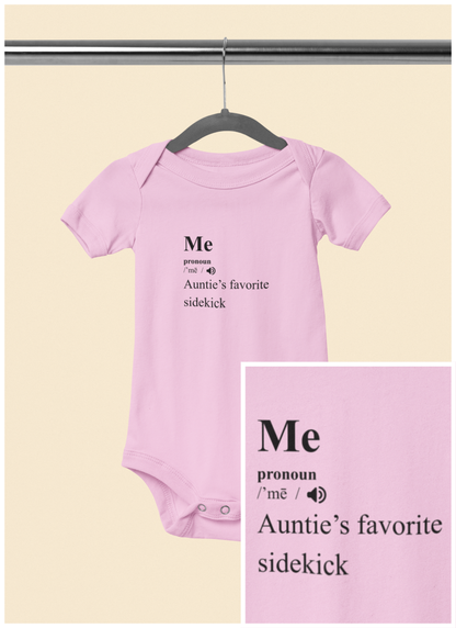 Auntie's Favorite Sidekick - Baby Bodysuit - Definitively