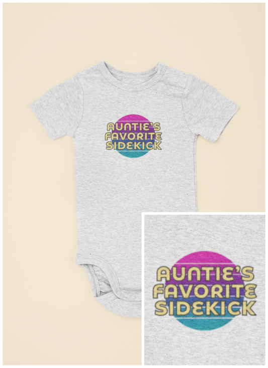 Auntie's Favorite Sidekick - Baby Bodysuit - on Dallas Sunset