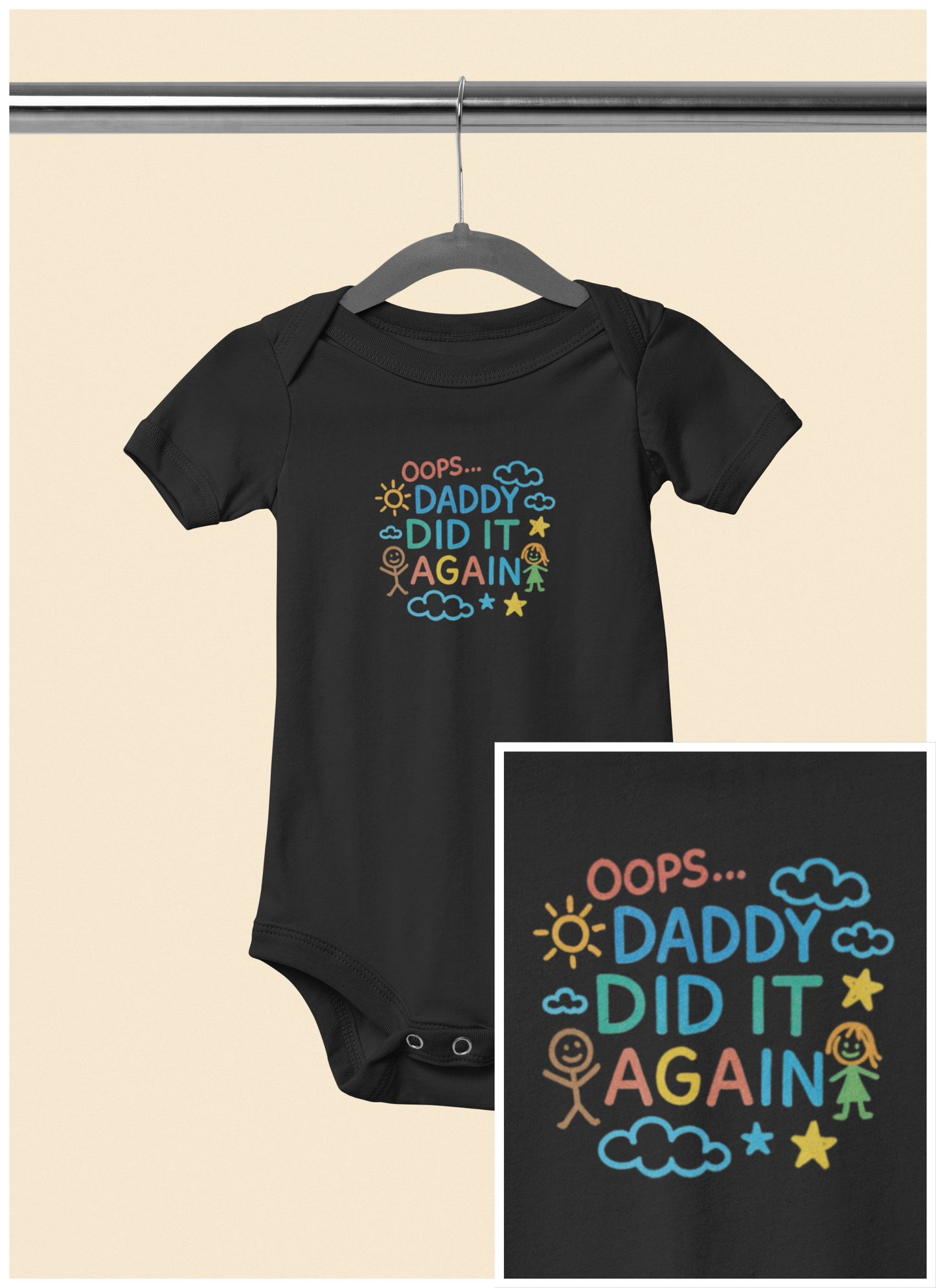 Oops Daddy Did it Again - Baby Bodysuit - Scribble Art