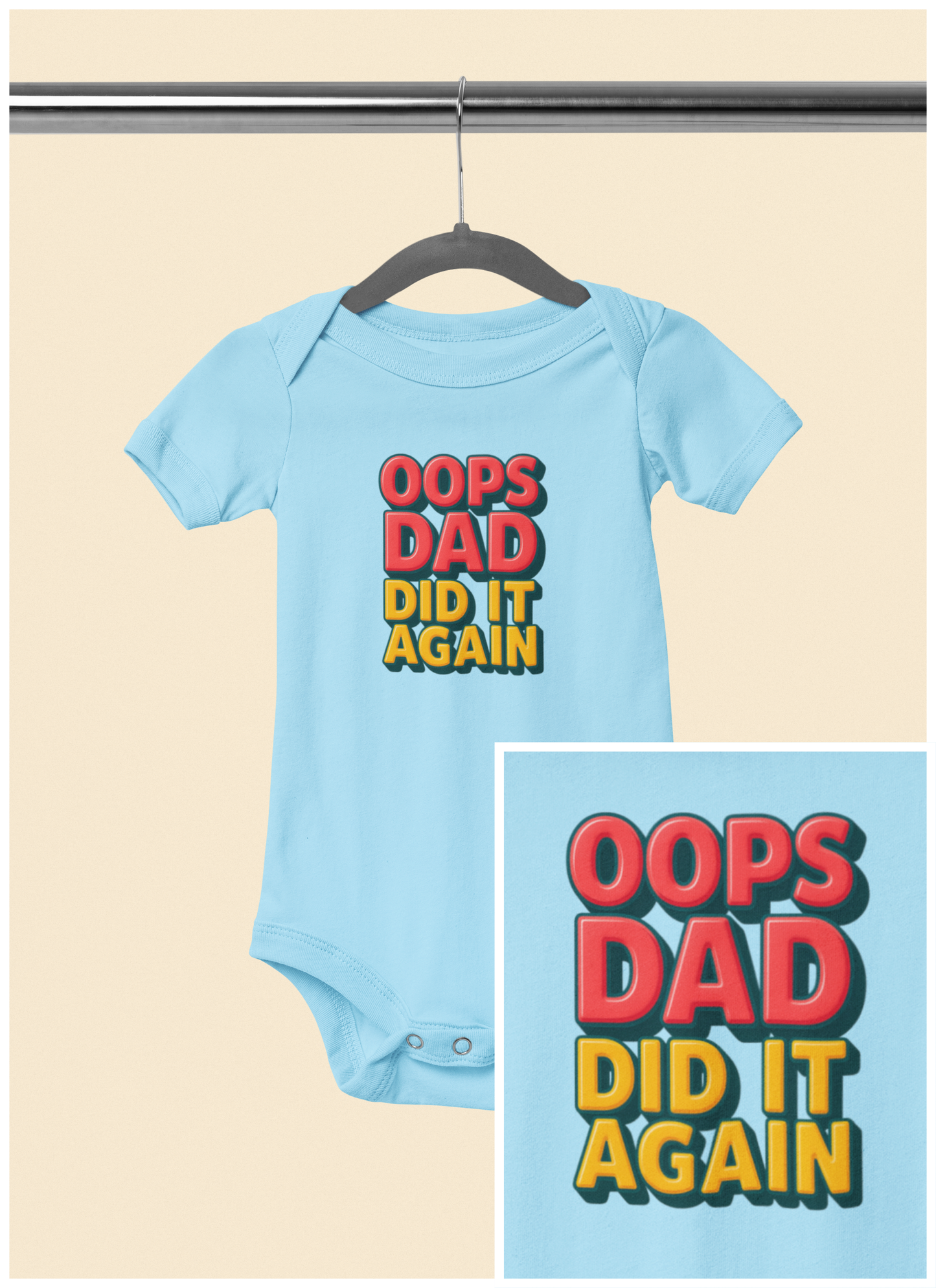 Oops Daddy Did it Again - Baby Bodysuit - Bold