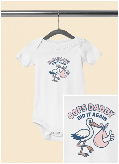 Oops Daddy Did it Again - Baby Bodysuit - Special Delivery in Pink