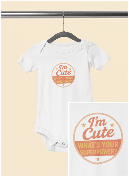 I'm Cute, What's Your Superpower? - Baby Bodysuit  - Cute stamp in peach