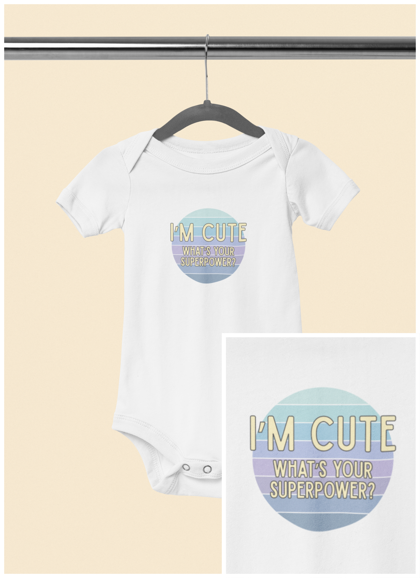 I'm Cute, What's Your Superpower? - Baby Bodysuit - on Los Angeles Sunset