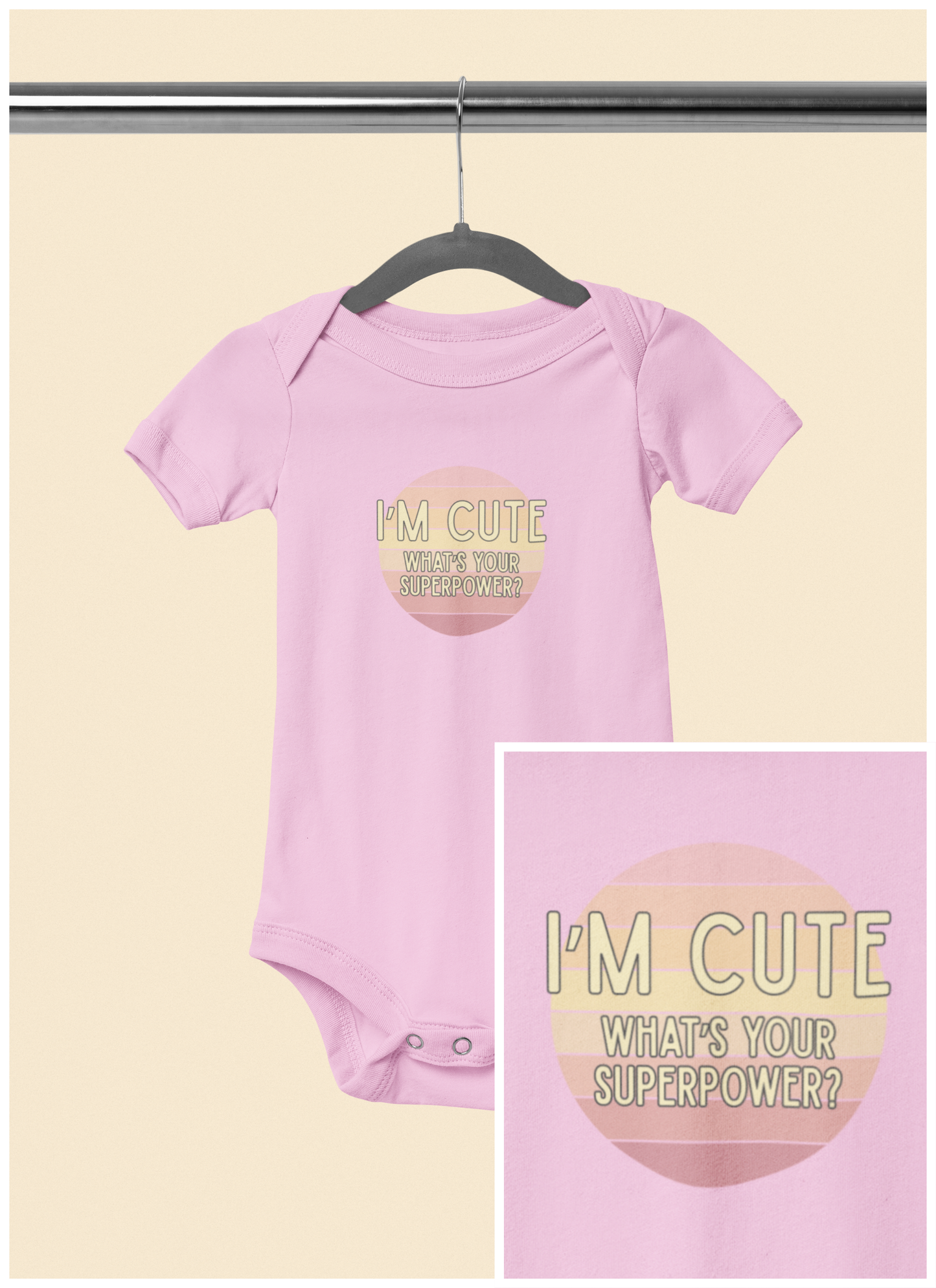 I'm Cute, What's Your Superpower? - Baby Bodysuit - on Savannah Sunset