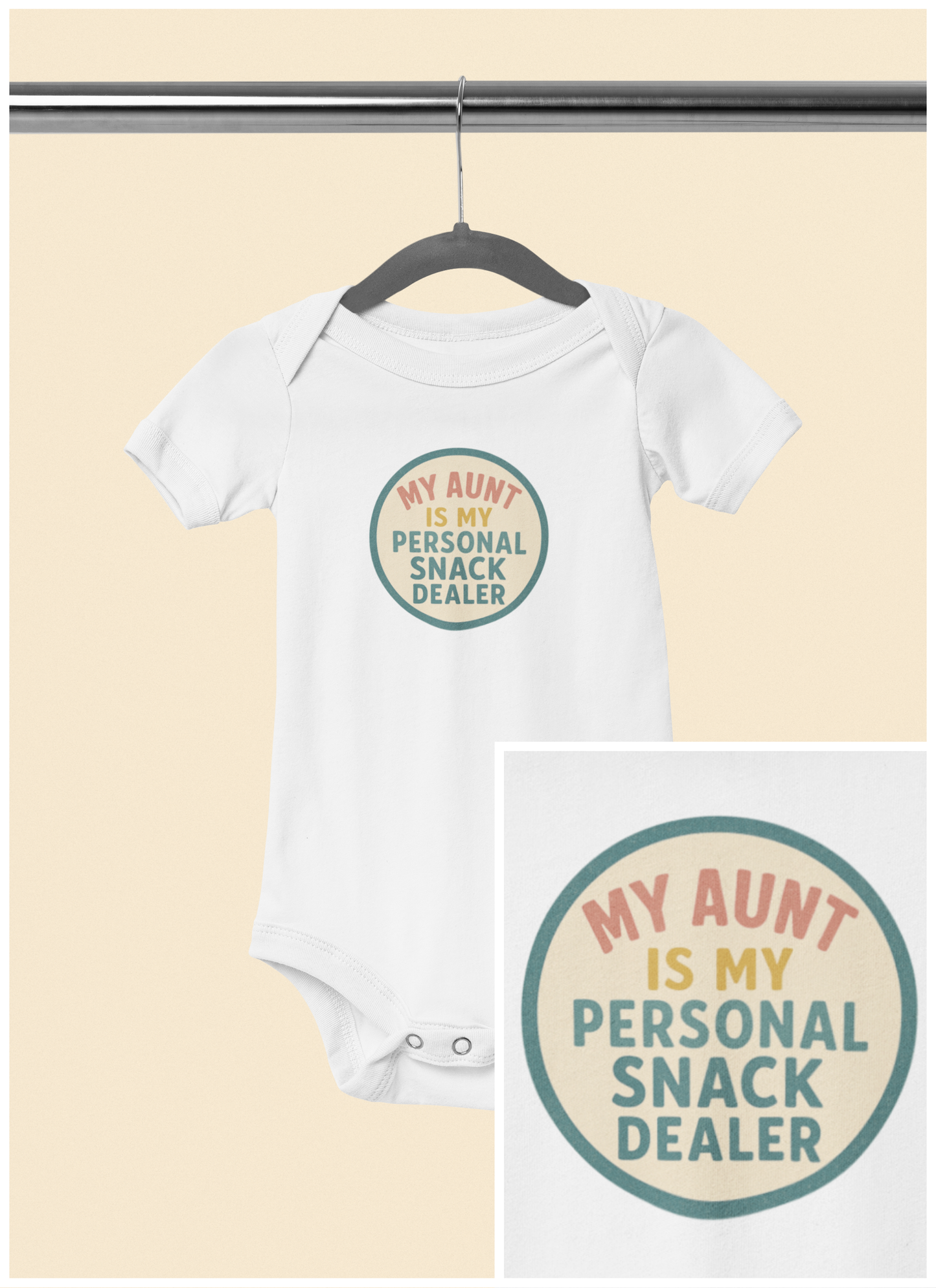 My Aunt is My Personal Snack Dealer - Baby Bodysuit - Vintage Vanilla Stamp