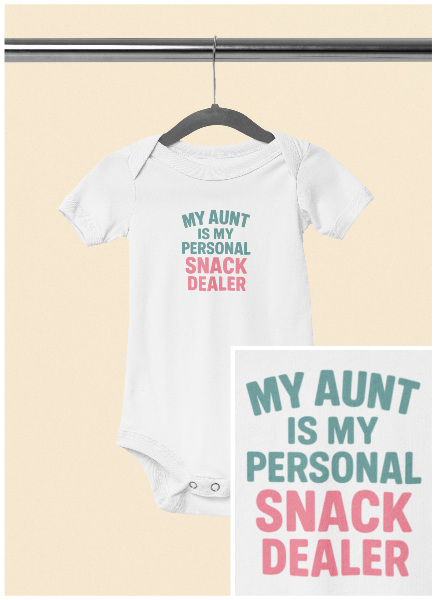 My Aunt is My Personal Snack Dealer - Baby Bodysuit - Light and Snacky