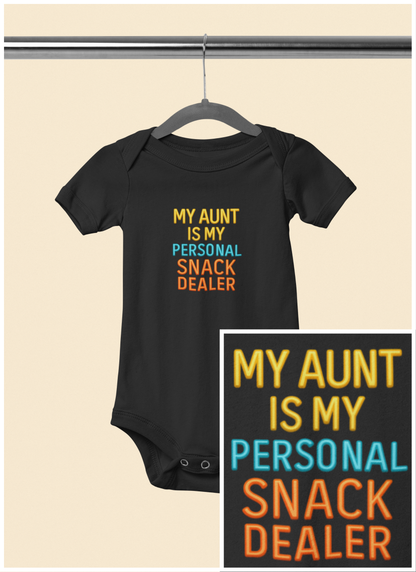 My Aunt is My Personal Snack Dealer - Baby Bodysuit -Neon Snacks