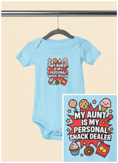 My Aunt is My Personal Snack Dealer - Baby Bodysuit -Snack Explosion