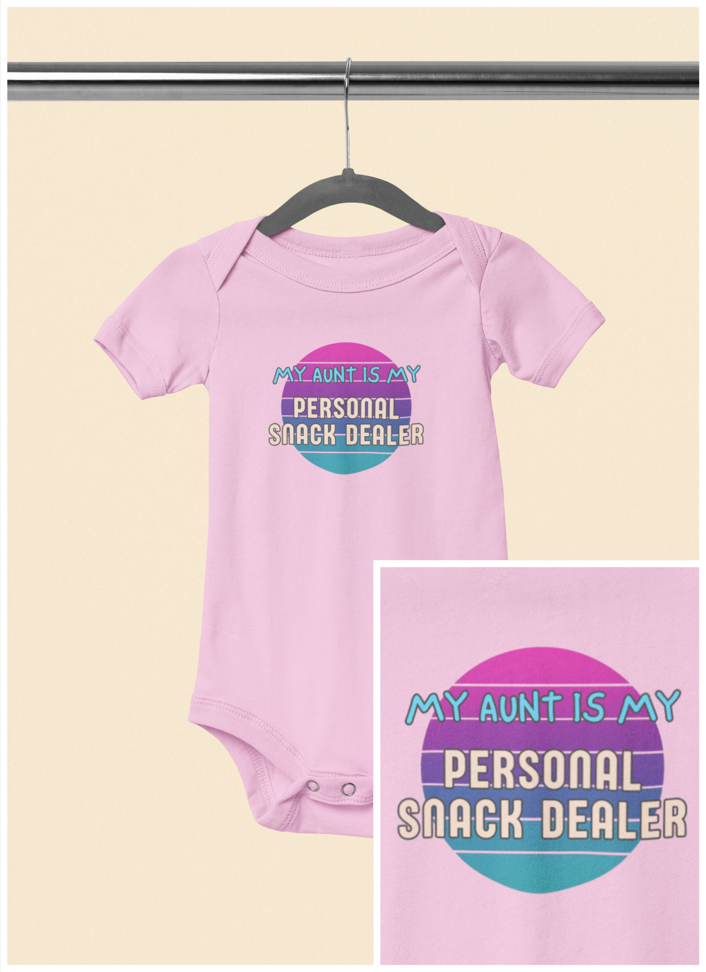 My Aunt is My Personal Snack Dealer - Baby Bodysuit - on Dallas Sunset