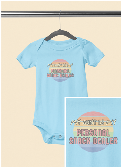 My Aunt is My Personal Snack Dealer - Baby Bodysuit - on San Diego Sunset