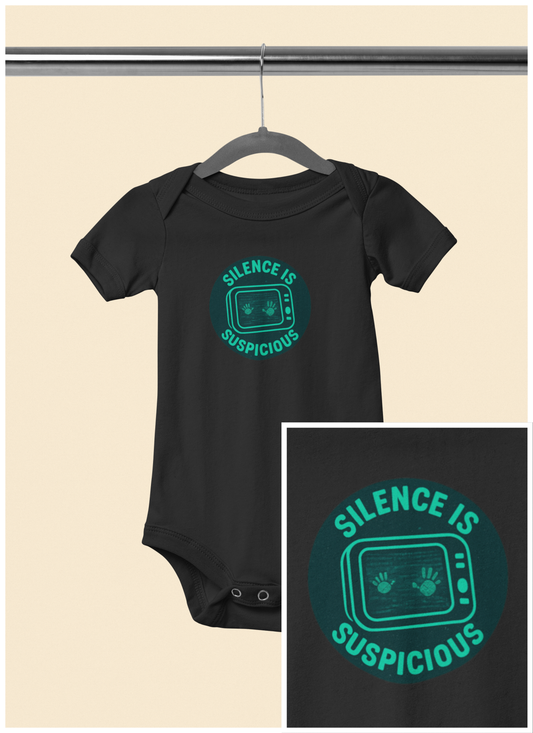 Silence is Suspicious - Baby Bodysuit - Fun-ger-prints