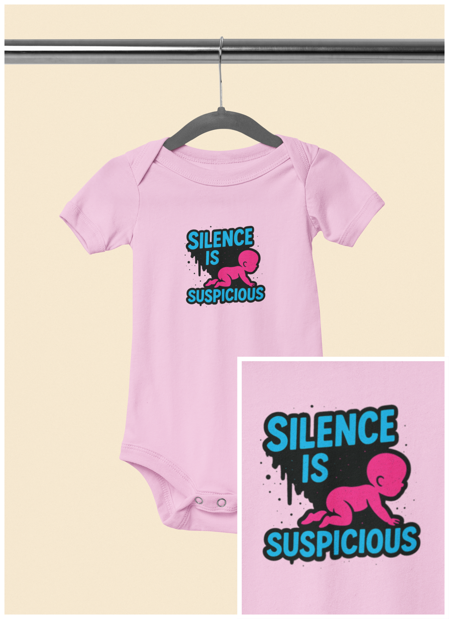 Silence is Suspicious - Baby Bodysuit - I Didn't Do It with Pink Baby