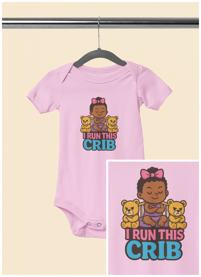 I Run This Crib - Baby Bodysuit - Princess Eva