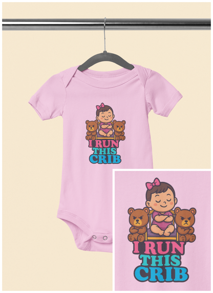 I Run This Crib - Baby Bodysuit - Princess Charlotte