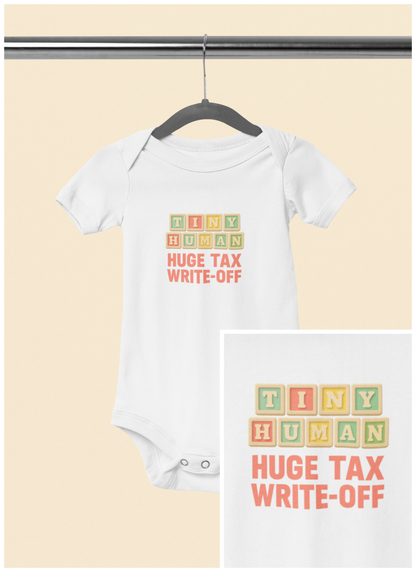 Tiny Human, Huge Tax Write-Off - Baby Bodysuit - ABC Blocks