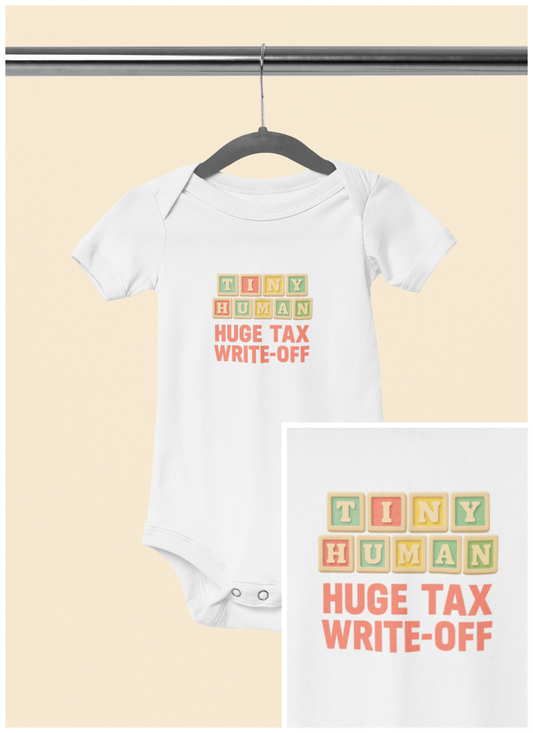 Tiny Human, Huge Tax Write-Off - Baby Bodysuit - ABC Blocks