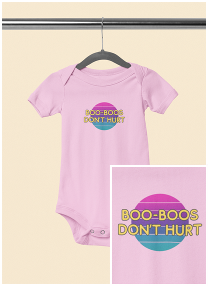 Boo-Boos Don't Hurt - Baby Bodysuit - on Dallas Sunset