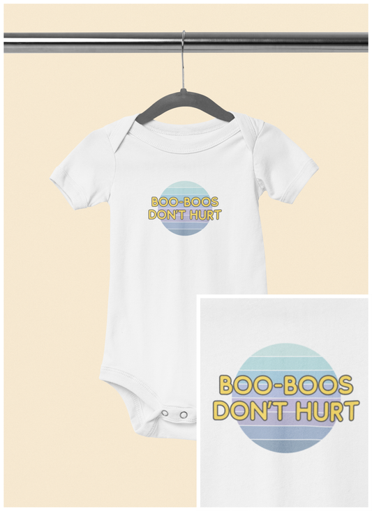 Boo-Boos Don't Hurt - Baby Bodysuit - on Los Angeles Sunset
