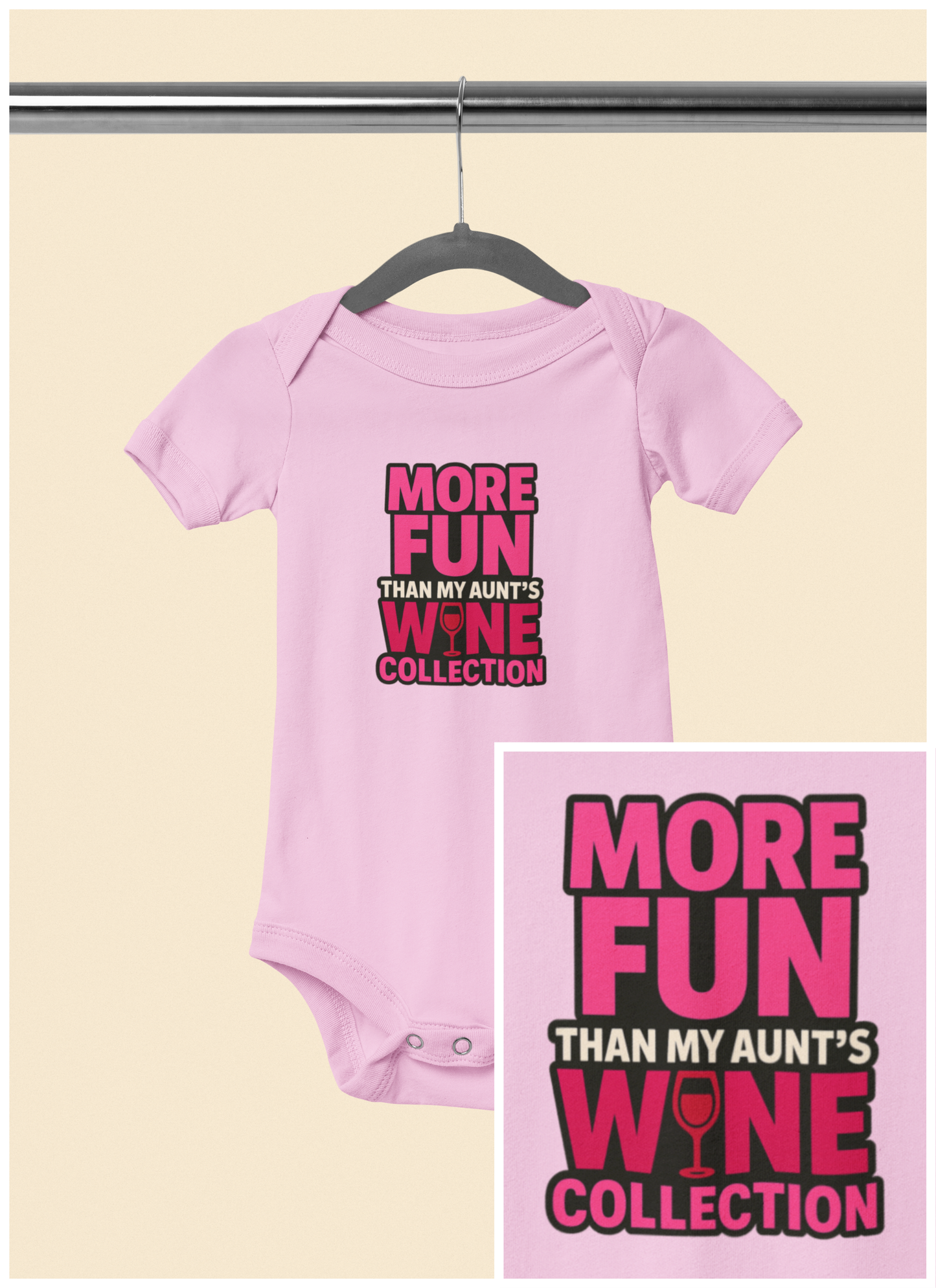 More Fun than my Aunt's Wine Collection - Baby Bodysuit - in Pink