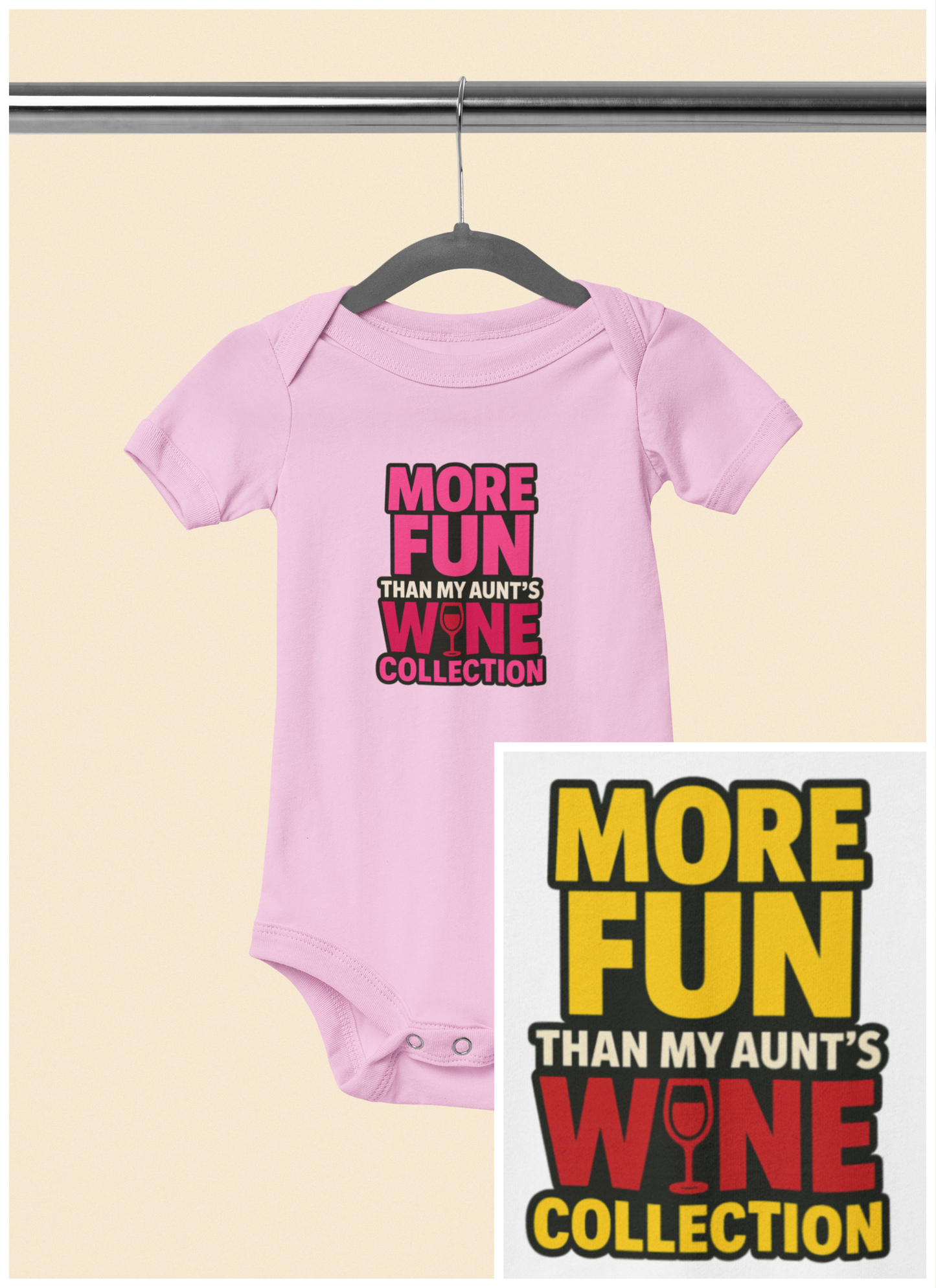 More Fun than my Aunt's Wine Collection - Baby Bodysuit - in Pink