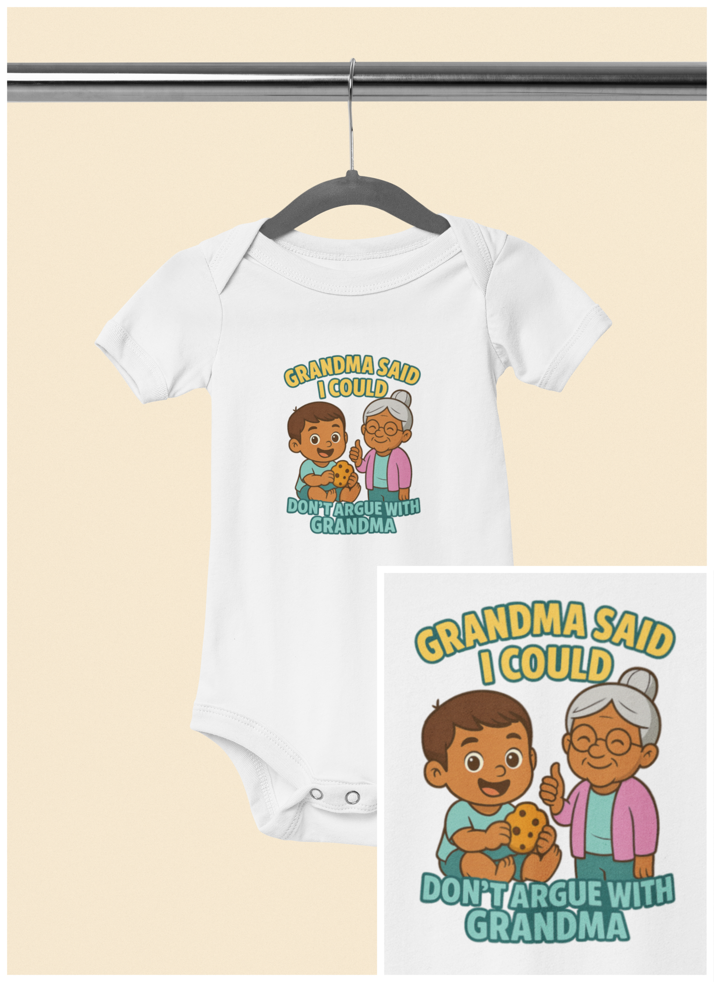 Grandma Said I Could, Don't Argue with Grandma - Baby Bodysuit - Austin