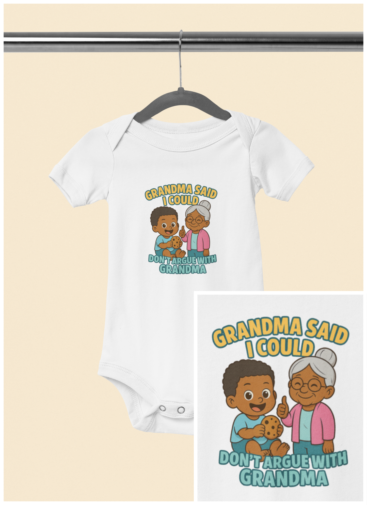 Grandma Said I Could, Don't Argue with Grandma - Baby Bodysuit - Jordan