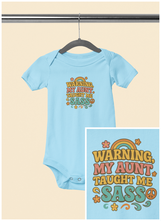 Warning, My Aunt Taught Me Sass - Baby Bodysuit - Groovy Sass