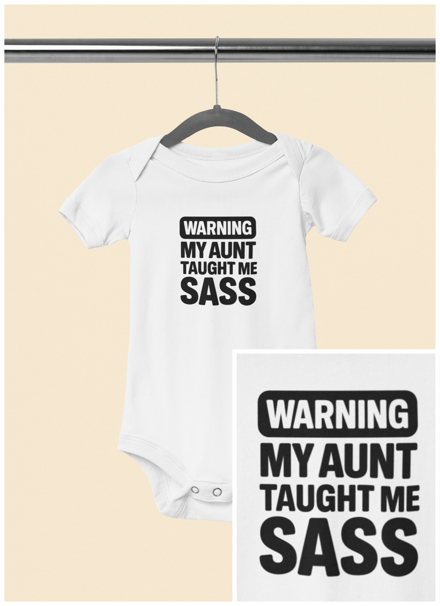 Warning, My Aunt Taught Me Sass - Baby Bodysuit - Official Sass