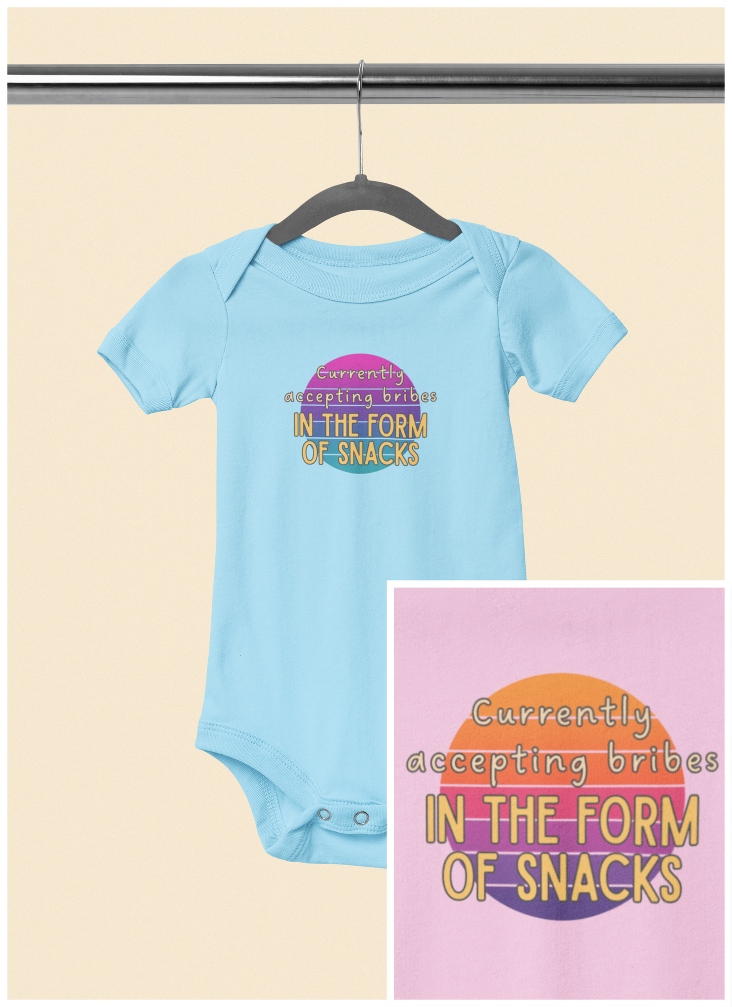 Currently Accepting Bribes in the Form of Snacks - Baby Bodysuit - on Miami Sunset