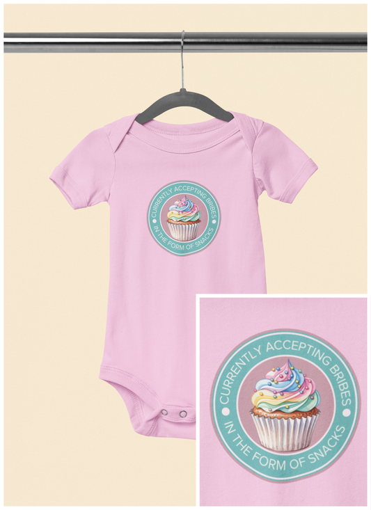 Currently Accepting Bribes in the Form of Snacks - Baby Bodysuit - Luxe Cupcake