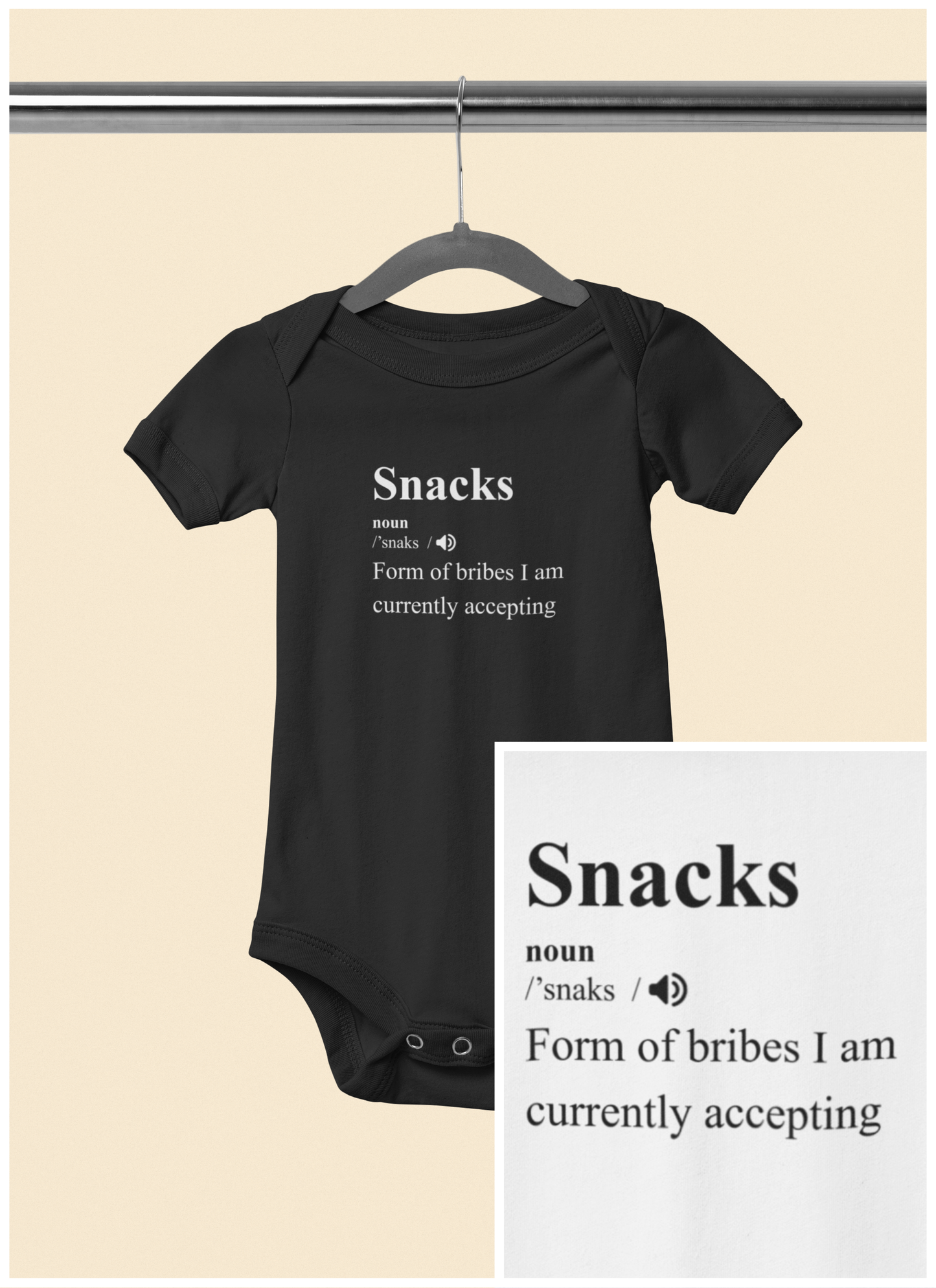 Currently Accepting Bribes in the Form of Snacks - Baby Bodysuit - Definitively
