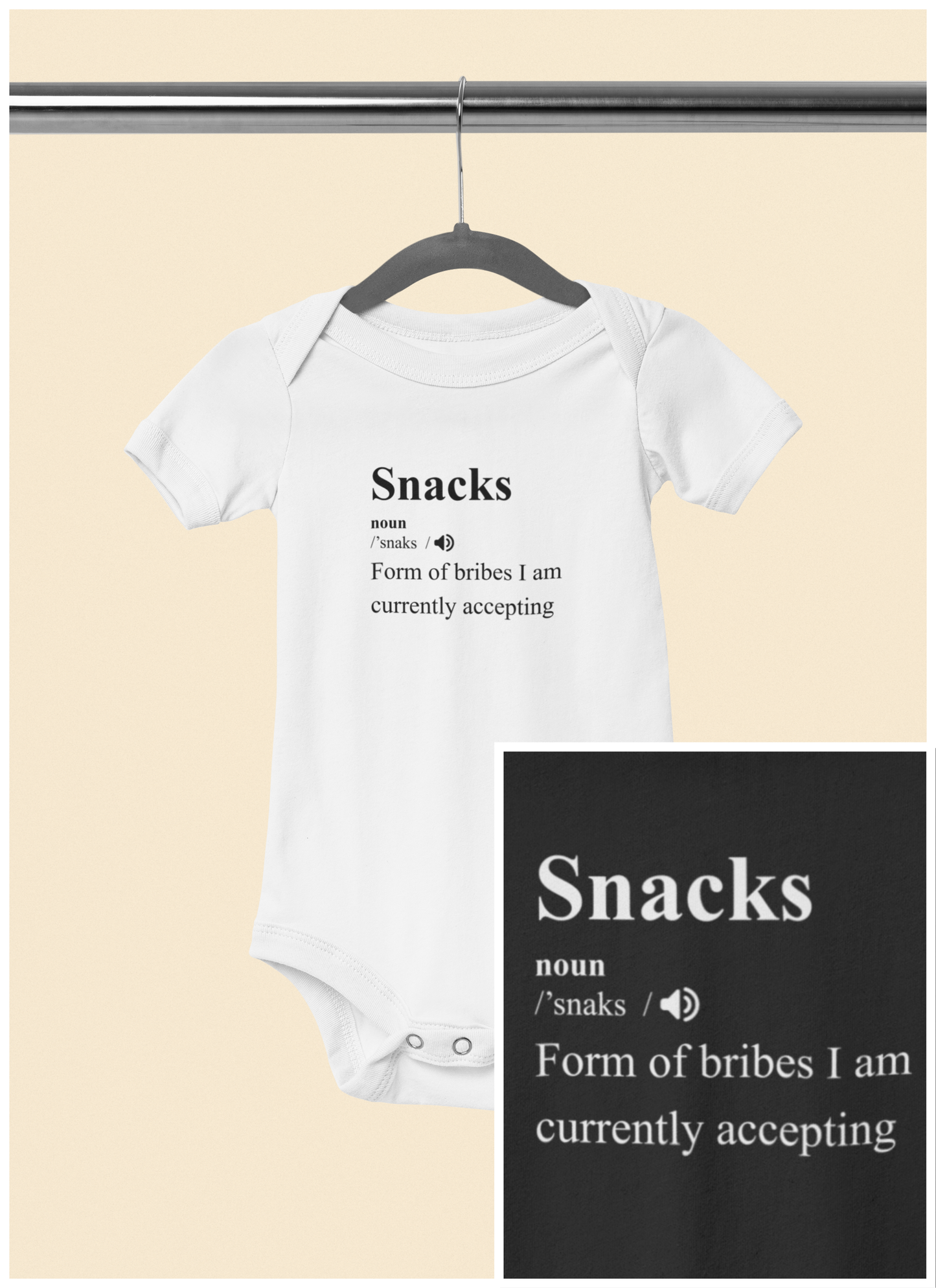 Currently Accepting Bribes in the Form of Snacks - Baby Bodysuit - Definitively