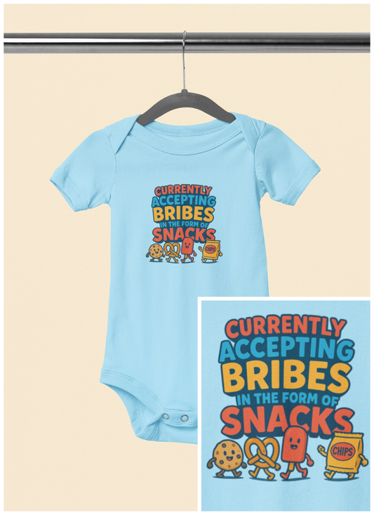 Currently Accepting Bribes in the Form of Snacks - Baby Bodysuit - Bold Trip to the Lobby