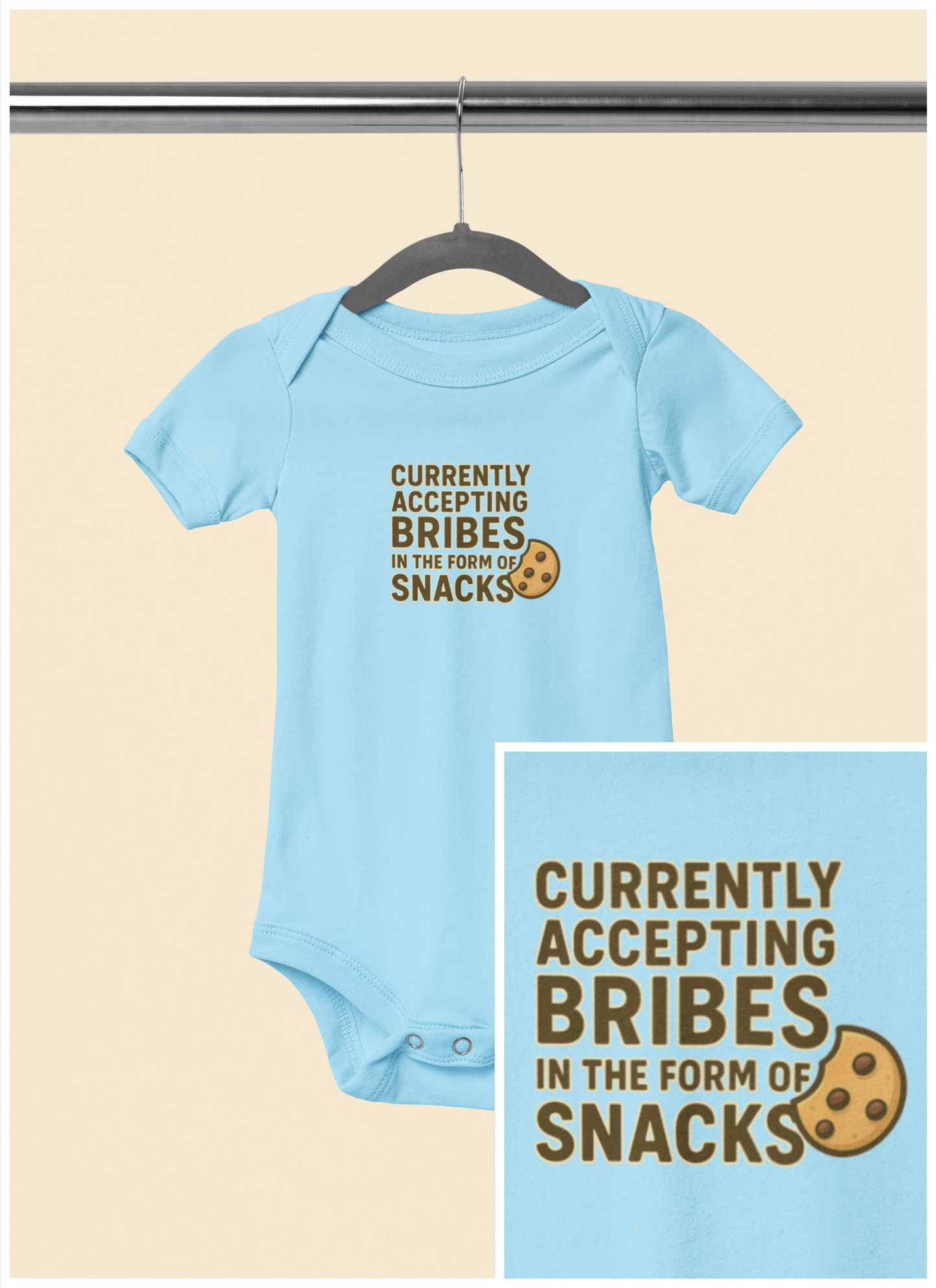 Currently Accepting Bribes in the Form of Snacks - Baby Bodysuit - Bold Cookie