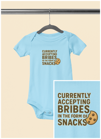 Currently Accepting Bribes in the Form of Snacks - Baby Bodysuit - Bold Cookie