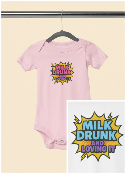 Milk Drunk and Loving It - Baby Bodysuit - Comically Blue