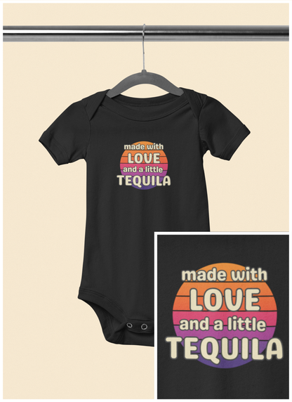 Made With Love, and a Little Tequila - Baby Bodysuit - on Miami Sunset