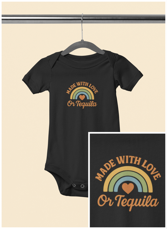 Made With Love, or Tequila - Baby Bodysuit - Retro Rainbow
