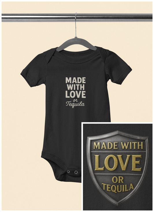 Made With Love, or Little Tequila - Baby Bodysuit - Simple Block