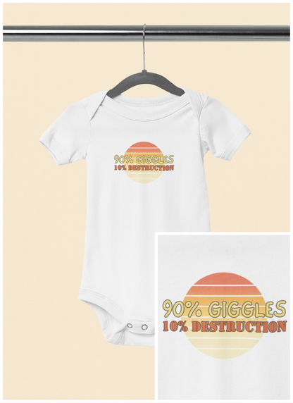 90% Giggles, 10% Destruction - Baby Bodysuit - on Santa Fe Sunset