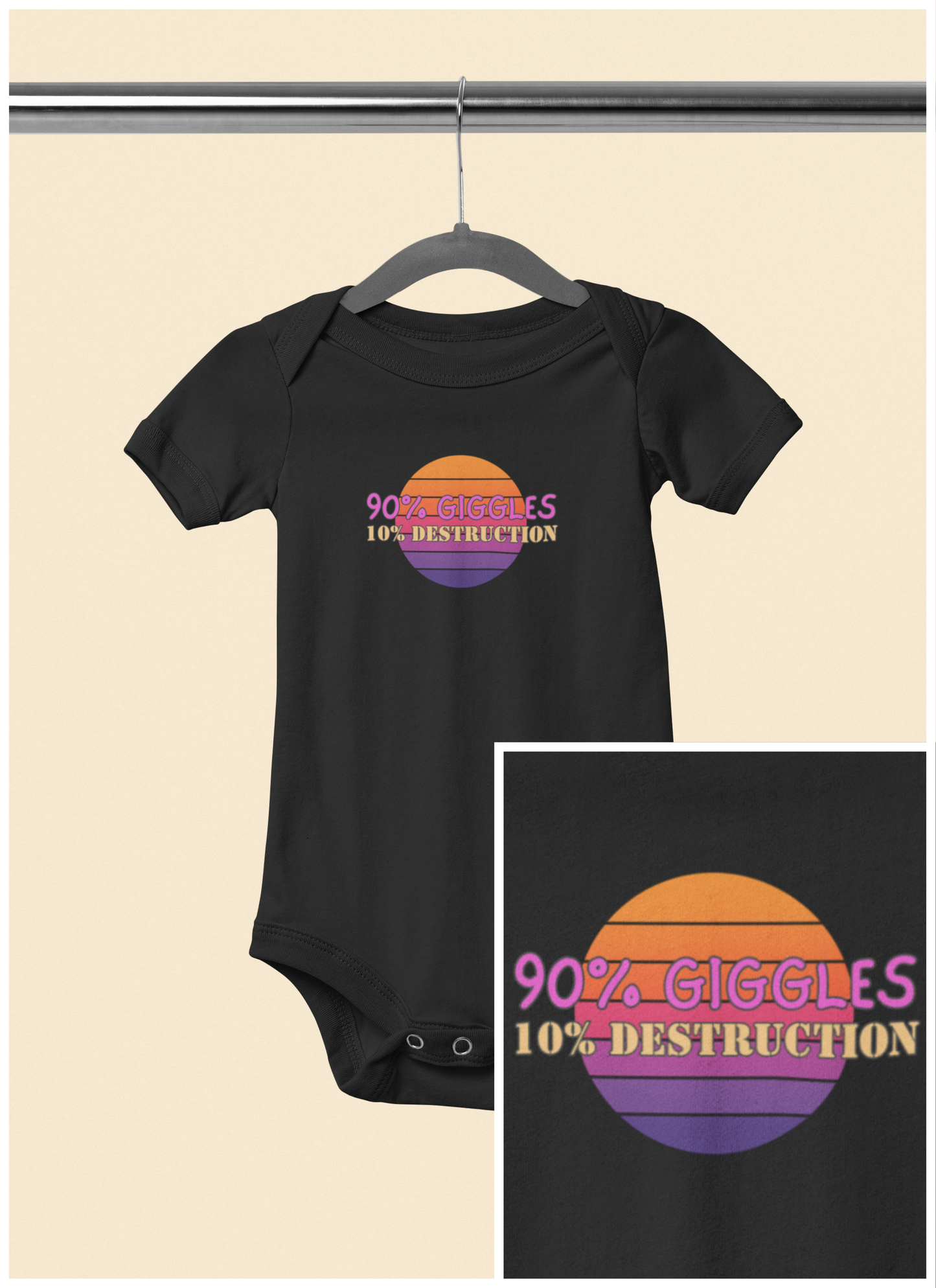 90% Giggles, 10% Destruction - Baby Bodysuit - on Miami Sunset