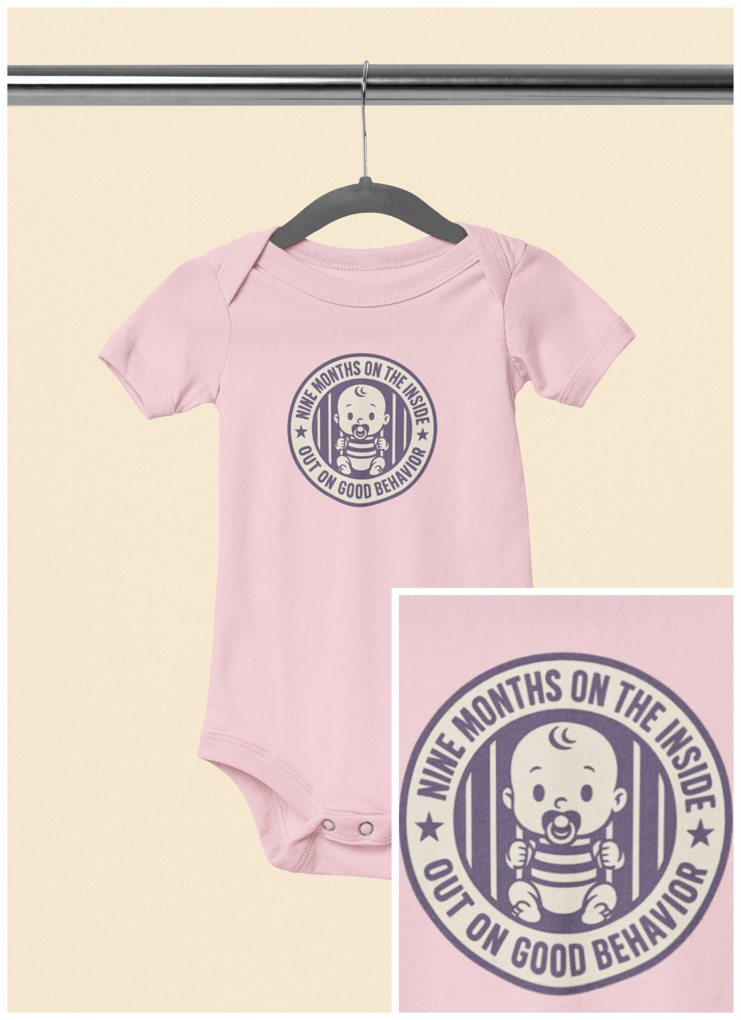 9 Months on the Inside, Out on Good Behavior - Baby Bodysuit - Purple Stamp