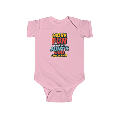 More Fun than my Aunt's Wine Collection - Baby Bodysuit - Comically Fun