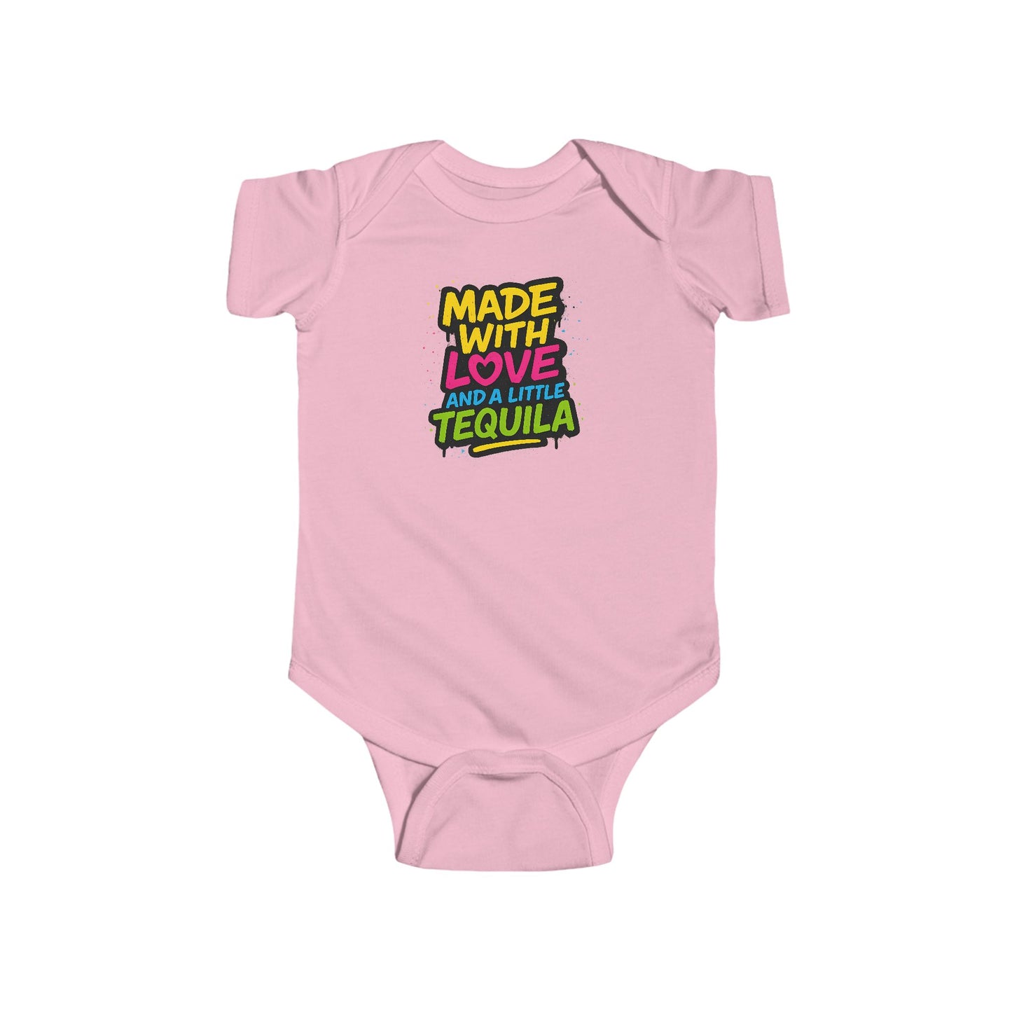 Made With Love, and a Little Tequila - Baby Bodysuit - Graffiti