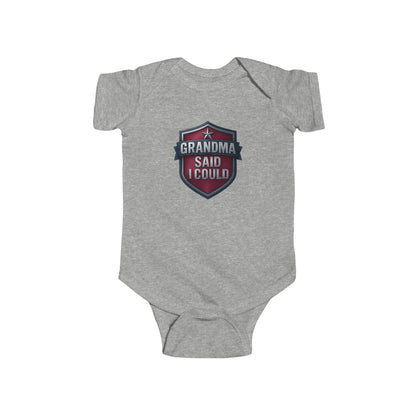 Grandma Said I Could - Baby Bodysuit - Red Shield