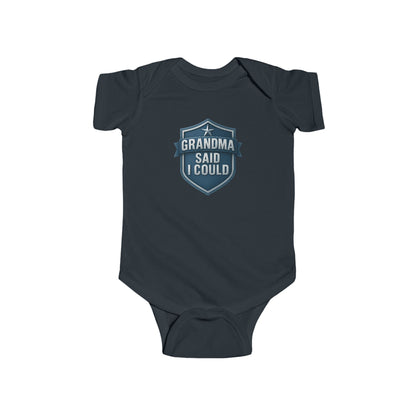 Grandma Said I Could - Baby Bodysuit - Blue Shield