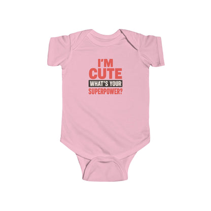 I'm Cute, What's Your Superpower? - Baby Bodysuit - Bold & Cute in red