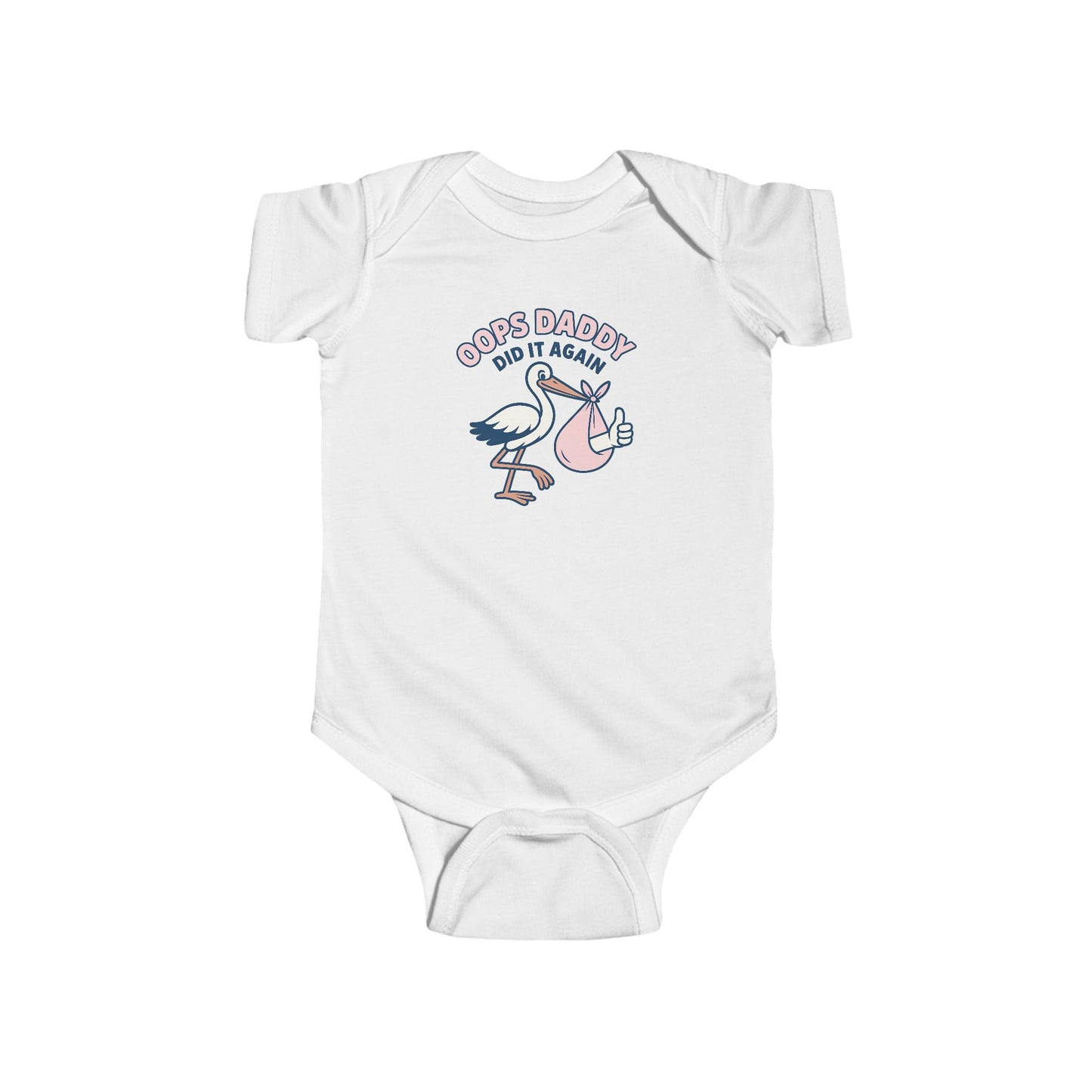 Oops Daddy Did it Again - Baby Bodysuit - Special Delivery in Pink